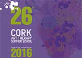 26th Cork Art Therapy Summer School 2016 > Apply now