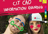 All Welcome at CAO Information Evening in CIT >  Wednesday 22nd April, 6pm - 8pm