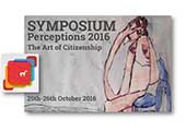 Symposium > Perception 2016 - The Art of Citizenship 25 & 26 October