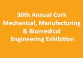 30th Annual Cork Mechanical, Manufacturing & Biomedical Engineering Exhibition Thursday 28th April 2016 >  2.00pm to 8.30pm 