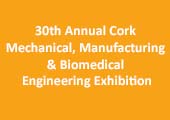 30th Annual Cork Mechanical, Manufacturing & Biomedical Engineering Exhibition Thursday 28th April 2016 >  2.00pm to 8.30pm 